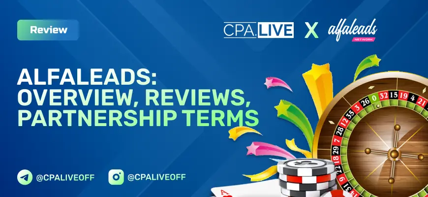 Alfaleads Network Review: 5,000+ Offers and the Strongest Sales Team in the iGaming Market