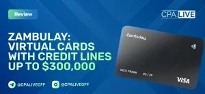 Zambulay Review: Virtual Cards with Credit Lines up to $300,000