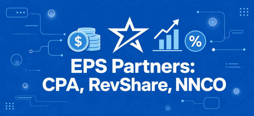 EPS Partners: обзор партнерки EpicStar с CPA до $300, RevShare до 60% и NNCO